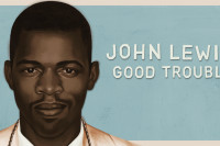 John Lewis: Good Trouble John Lewis: Good Trouble