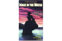 Magic In The Water Magic In The Water
