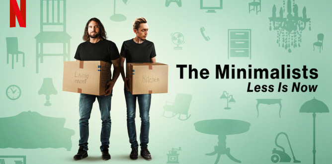 The Minimalists: Less Is Now parents guide